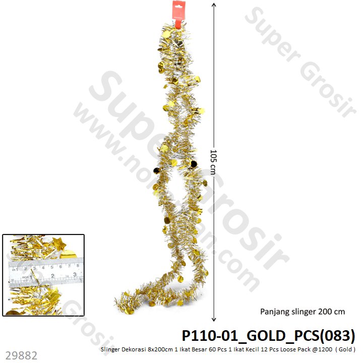 Slinger Dekorasi 8x200 cm 1 Ikat Kecil 12 Pcs 1 Ikat Besar 60 Pcs Loose Pack @1200